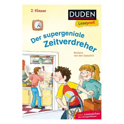 Duden Leseprofi – Der supergeniale Zeitverdreher, 2. Klasse FISCHER Duden