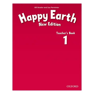 Happy Earth 1 (New Edition) Teacher´s Book Oxford University Press