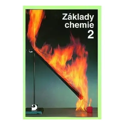 Základy chemie 2 - Učebnice Fortuna