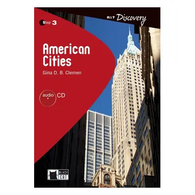 Black Cat AMERICAN CITIES + CD ( Reading a Training Discovery Level 3) BLACK CAT - CIDEB