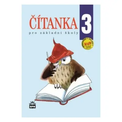 Čítanka 3 pro základní školy SPN - pedagog. nakladatelství