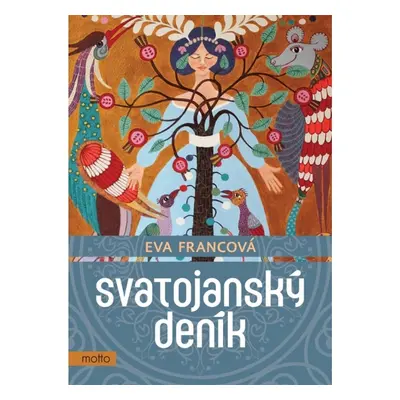 Svatojanský deník MOTTO