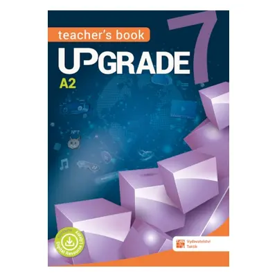 Upgrade 7 - Teachers Book TAKTIK International, s.r.o