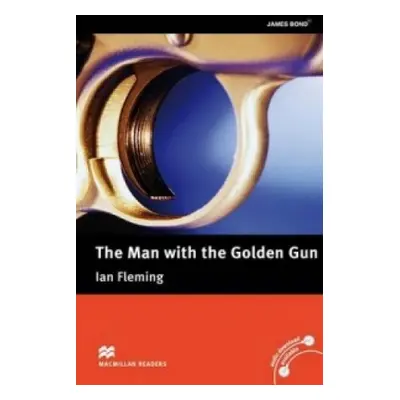 Macmillan Readers Upper-Intermediate Man with the Golden Gun Macmillan