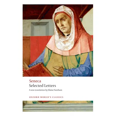 Oxford World´s Classics Selected Letters (Seneca) Oxford University Press