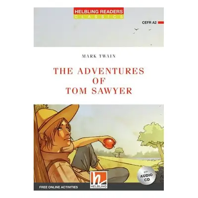 Helbling Readers Red Series Level 3 The Adventures of Tom Sawyer + Audio CD (Mark Twain, adapted