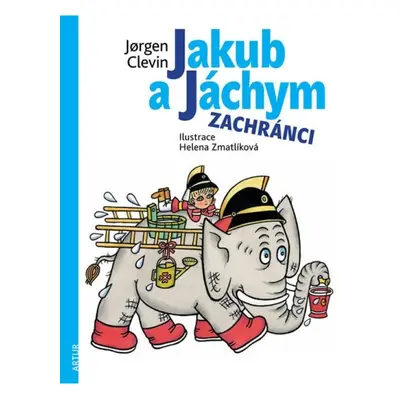 Jakub a Jáchym - Zachránci Artur - nakladatelství, s.r.o.