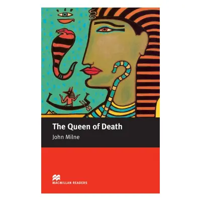 Macmillan Readers Intermediate The Queen of Death Macmillan