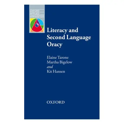 Oxford Applied Linguistics Literacy and Second Language Oracy Oxford University Press