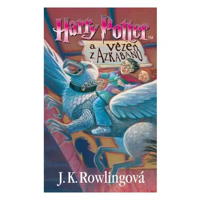 Harry Potter a vězeň z Azkabanu ALBATROS