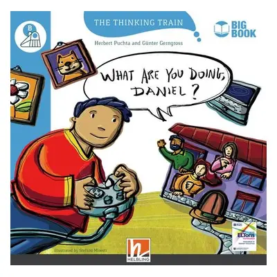 Thinking Train Big Books Level B What are you doing Daniel? Helbling Languages