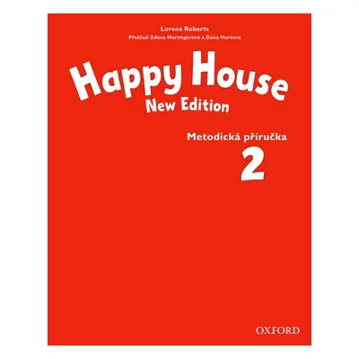 Happy House 2 (New Edition) Teacher´s Book CZ Oxford University Press