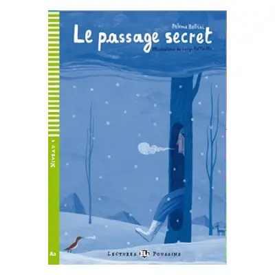 Lectures ELI Poussin 4 LE PASSAGE SECRET + CD ELI