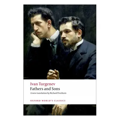 Oxford World´s Classics Fathers and Sons Oxford University Press