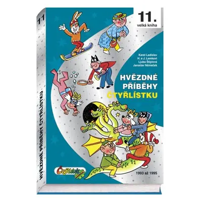 Hvězdné příběhy Čtyřlístku 1993 - 1995 / 11. velká kniha Čtyřlístek, spol. s r.o.