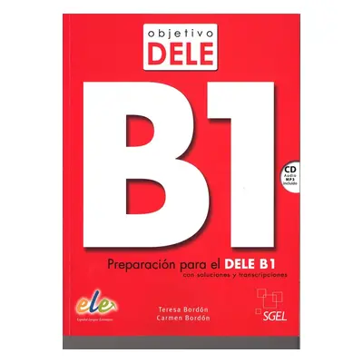 OBJETIVO DELE B1 Nueva Edición SGEL