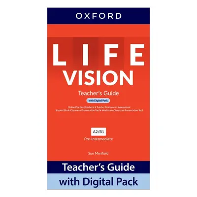 Life Vision Pre-Intermediate Teacher´s Guide with Digital pack Oxford University Press