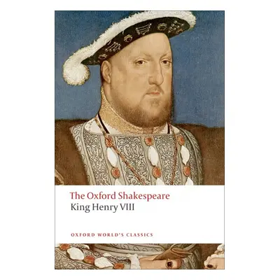 Oxford World´s Classics King Henry VIII Oxford University Press