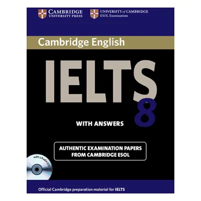 Cambridge IELTS Self-study Pack 8 (Student´s Book with answers and Audio CDs (2)) Cambridge Univ