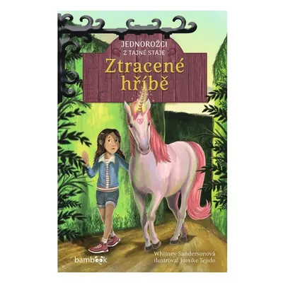 Jednorožci z tajné stáje – Ztracené hříbě GRADA Publishing, a. s.