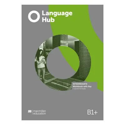 Language Hub Intermediate Workbook with Key Macmillan