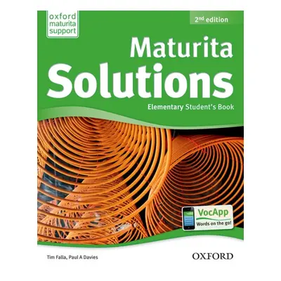 Maturita Solutions (2nd Edition) Elementary Student´s Book CZ Oxford University Press