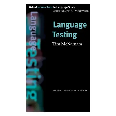 Oxford Introductions to Language Study Language Testing Oxford University Press