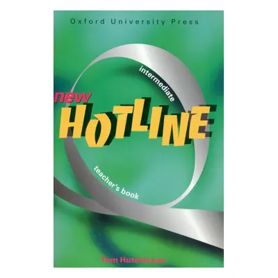 NEW HOTLINE INTERMEDIATE TEACHER´S BOOK Oxford University Press