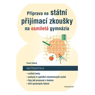 Příprava na státní přijímací zkoušky na osmiletá gymnázia - Matematika Fragment