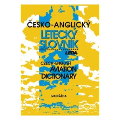 Česko-anglický letecký slovník Nakladatelství LEDA