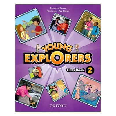 Young Explorers 2 Class Book Oxford University Press