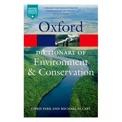 OXFORD DICTIONARY OF ENVIRONMENT AND CONSERVATION Oxford University Press