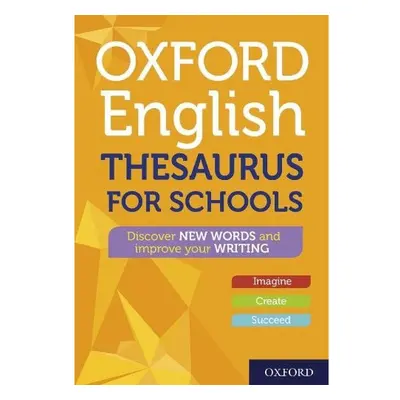 Oxford English Thesaurus for Schools Oxford University Press