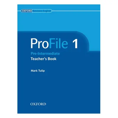 PROFILE 1 TEACHER´S BOOK Oxford University Press