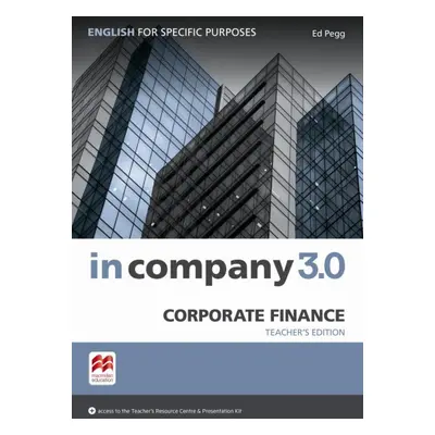 In Company 3.0 ESP Corporate Finance Teacher´s Edition Macmillan