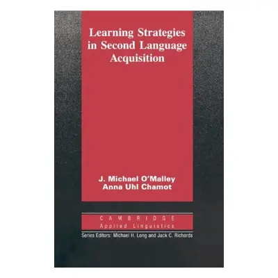 Learning Strategies in Second Language Acquisition PB Cambridge University Press