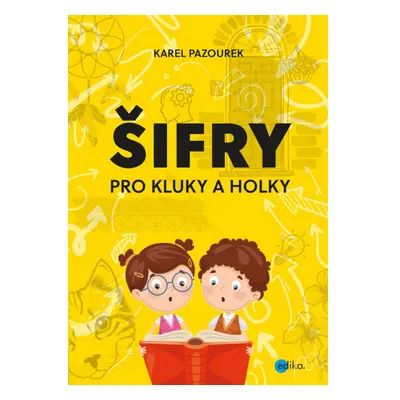 Šifry pro kluky a holky Edika