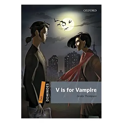 Dominoes 2 (New Edition) V is For Vampire MP3 Audio Download Oxford University Press