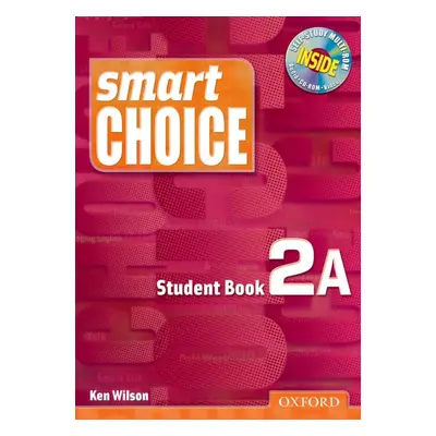 Smart Choice 2 Student´s Book A with MultiROM Pack Oxford University Press