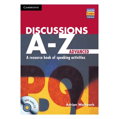 Discussions A-Z Advanced Book and Audio CD Cambridge University Press