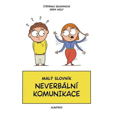 Malý slovník neverbální komunikace ALBATROS