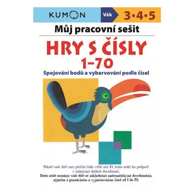 Hry s čísly 1-70 - Můj pracovní sešit Svojtka & Co. s. r. o.