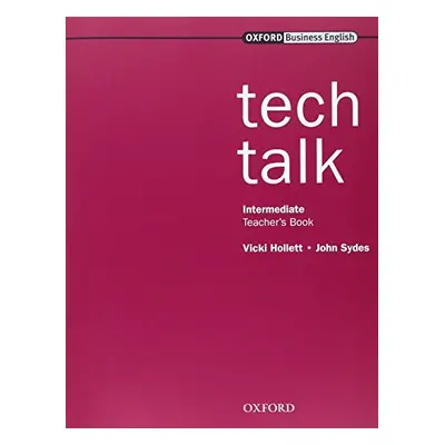 Tech Talk Intermediate Teacher´s Book Oxford University Press