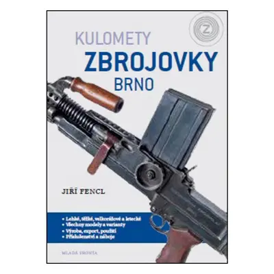 Kulomety Zbrojovky Brno Mladá fronta