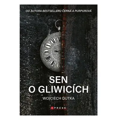 Sen o Gliwicích CPRESS