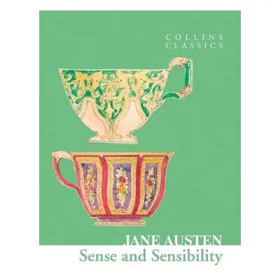 Sense and Sensibility (Collins Classics) Harper Collins UK