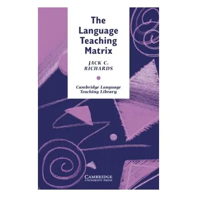 The Language Teaching Matrix Cambridge University Press