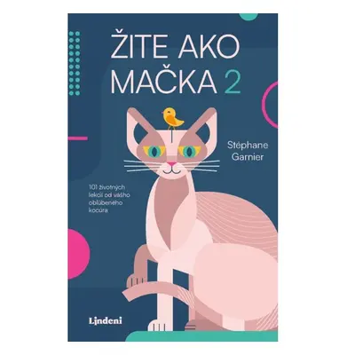 Žite ako mačka 2 Lindeni