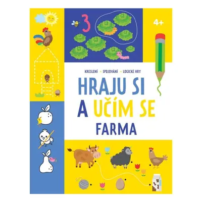 Hraju si a učím se Farma 4+ Svojtka & Co. s. r. o.