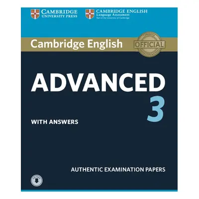 Cambridge English: Advanced (CAE) 3 Student´s Book with Answers a Audio Download Cambridge Unive